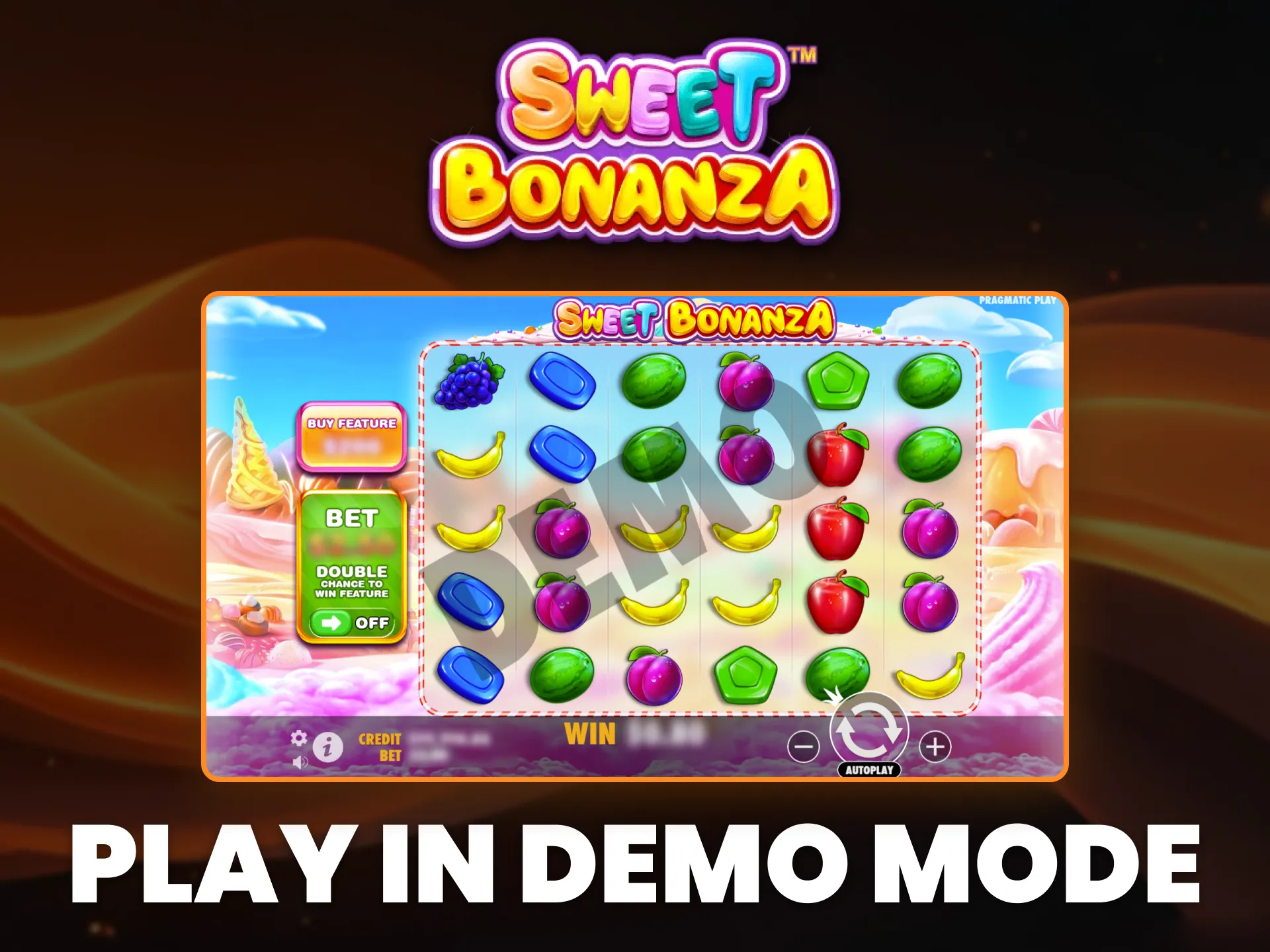 Learn to play Sweet Bonanza in the demo version.